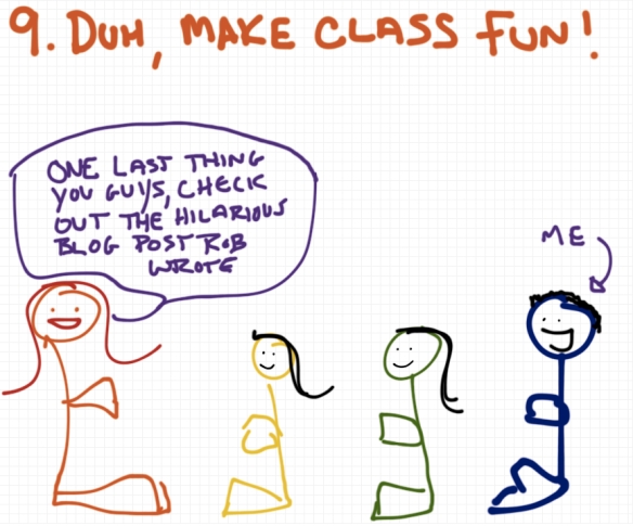 The nine rules for yoga teachers - rule 9 make class fun - a drawing by Rob Pollak